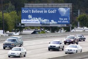Vertegenwoordigers van het zogenoemde nieuwe atheïsme vragen zich af of de samenleving niet beter af zou zijn zonder religie. beeld atheistbillboards.com