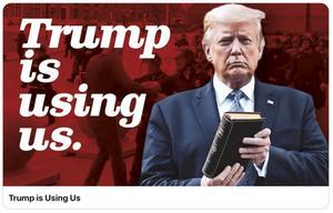 Een groep Amerikaanse christenen neemt in een advertentiecampagne stelling tegen president Trump. ”Trump gebruikt ons”, is de slogan in een filmpje dat op YouTube is geplaatst. Ze stemmen bij de komende verkiezingen in november op een onafhankelijke kandidaat. beeld YouTube